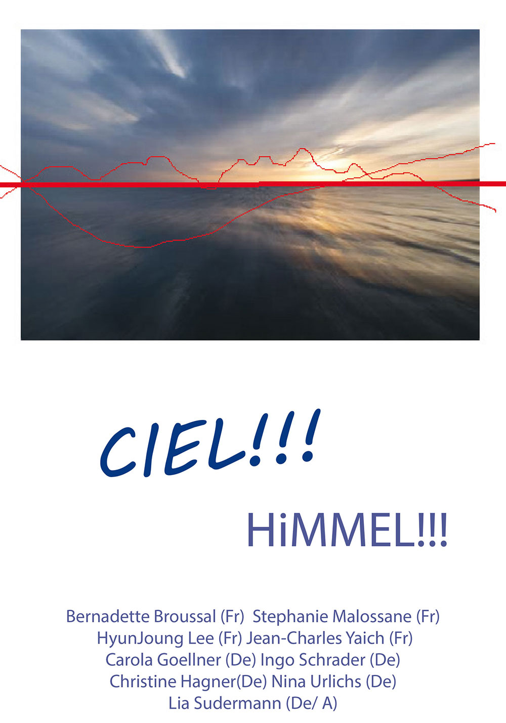 Einladung - Himmel!!! - Ciel!!!